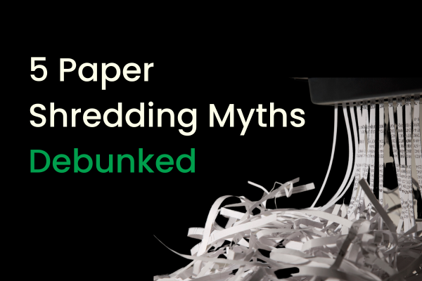 5 Paper Shredding Myths Debunked